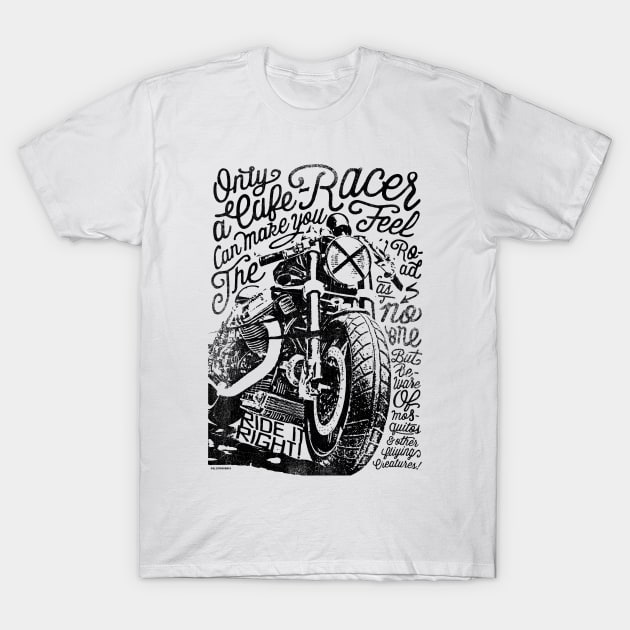 Cafe Racers never die T-Shirt by KUMAWAY